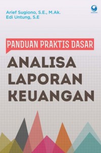 Image of Panduan praktis dasar analisa laporan keuangan