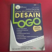 Image of Panduan Step ny Step Cara Mutakhir Jago Desain Logo : untuk pemula