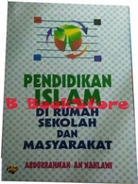 Image of Pendidikan Islam di rumah, sekolah, dan masyarakat