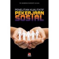Image of Penelitian Kualitatif Pekerjaan Sosial