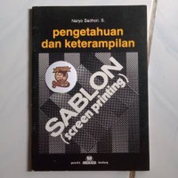 Image of Pengetahuan dan keterampilan sablon (screen printing)