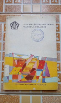 Image of Peralatan Hiburan dan Kesenian Tradisional Daerah Bali