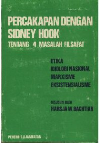 Image of Percakapan dengan Sidney Hook : Tentang 4 Masalah Filsafat