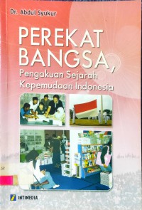 Image of Perekat Bangsa, Pengakuan Sejarah Kepemudaan Indonesia