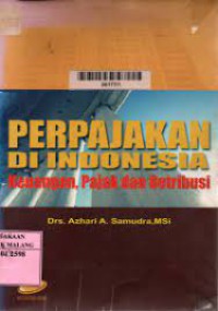 Image of Perpajakan di Indonesia: Keuangan, Pajak dan Retribusi