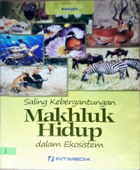 Image of SALING KEBERGANTUNGAN MAKHLUK HIDUP DALAM EKOSISTEM