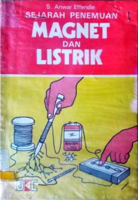 Image of Sejarah Penemuan Magnet dan Listrik