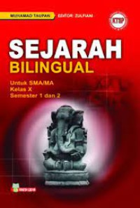 Image of SEJARAH BILINGUAL SMA/MA X Semester 1 dan 2