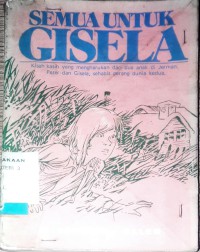 Image of SEMUA UNTUK GISELA