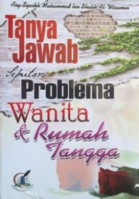 Image of Tanya jawab seputar problema wanita dan rumah tangga