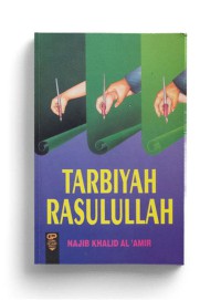 Image of Tarbiyah Rasulullah