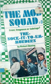 Image of THE MOD SQUAD THE SOCK-IT-TO-EM-MURDERS