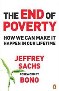 Image of The end of poverty : how we can make it happen in our lifetime