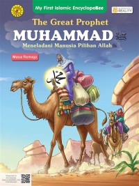 Image of The Great Prophet Muhammad: meneladani manusia pilihan Allah: masa remaja