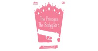 Image of The Princess & the Bodyguard