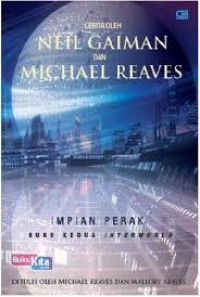 Image of The Silver Dream : Impian Perak (Buku Kedua Interworld)