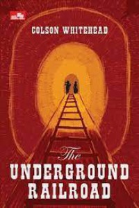 Image of The Underground Railroad