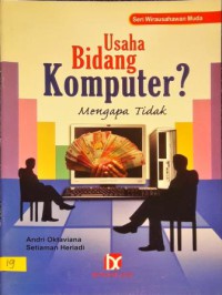Image of USAHA BIDANG KOMPUTER? MENGAPA TIDAK