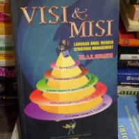Image of Visi & MIsi Langkah Awal Menuju Strategic Manajement