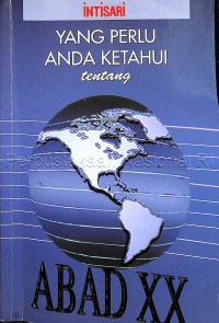 Image of Yang perlu Anda ketahui tentang abad XX