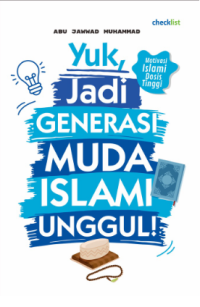 Image of Yuk, Jadi Generasi Muda Islami Unggul!